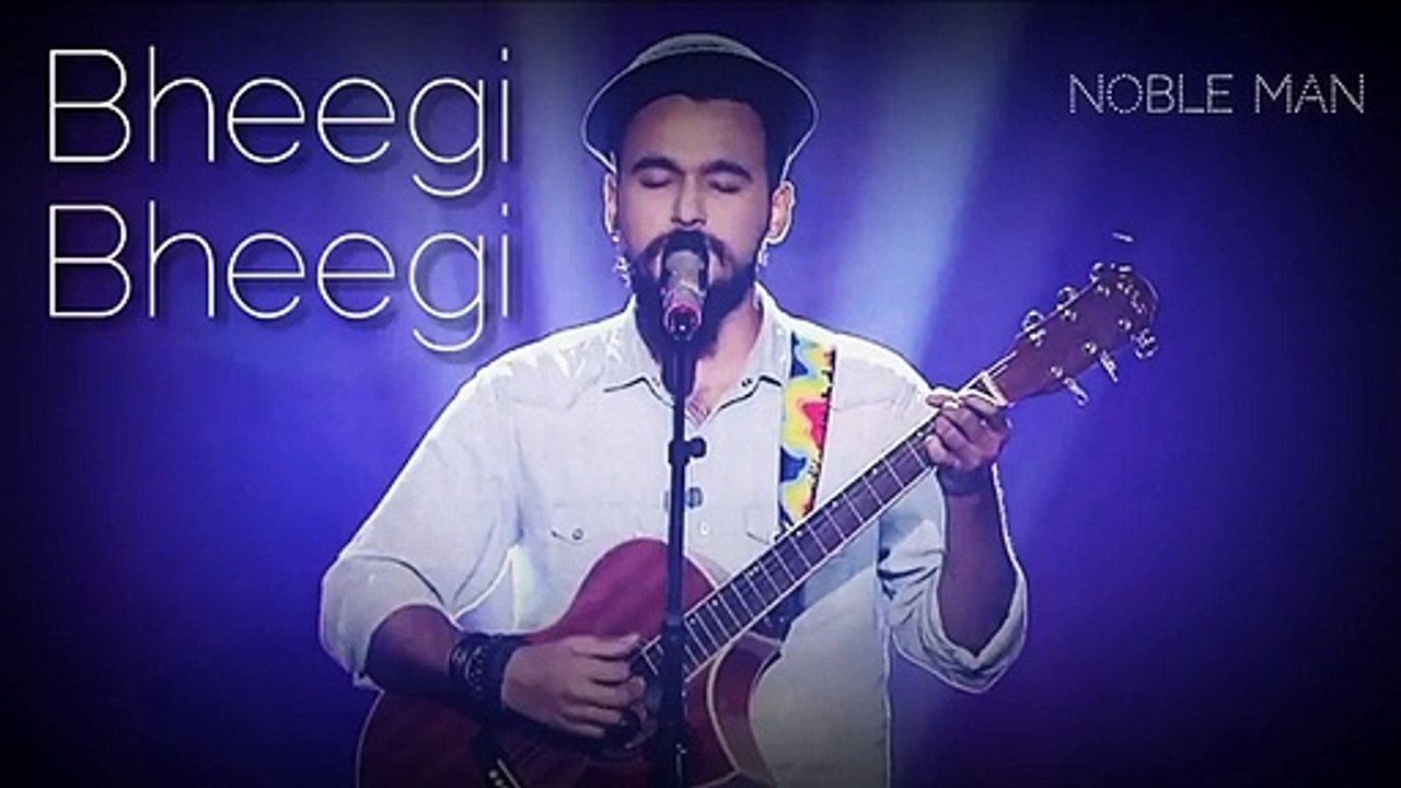 bheegi-bheegi-cover-noble-man-gangster-james-pritam