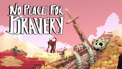 No Place for Bravery - Trailer d'annonce