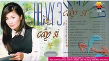 HẠ VY TUYỂN CHỌN HAY NHẤT MỌI THỜI ĐẠI - ALBUM CÂY SI - NHẠC TÌNH BOLERO SÂU SẮC NHẤT