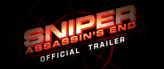 Sniper! Assassin's End -  Official Trailer