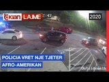 Policia vret nje tjeter afro-amerikan |Lajme-News