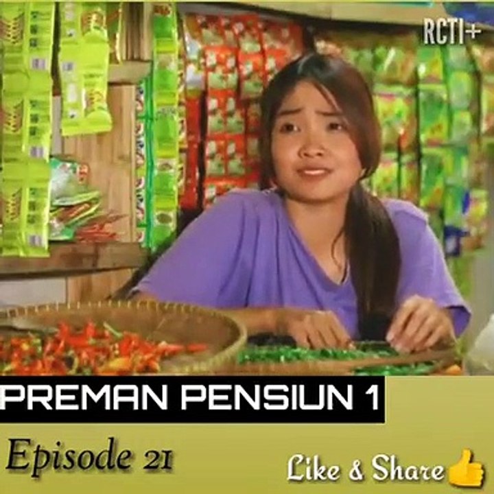 Preman Pensiun Sea-01 Eps 21