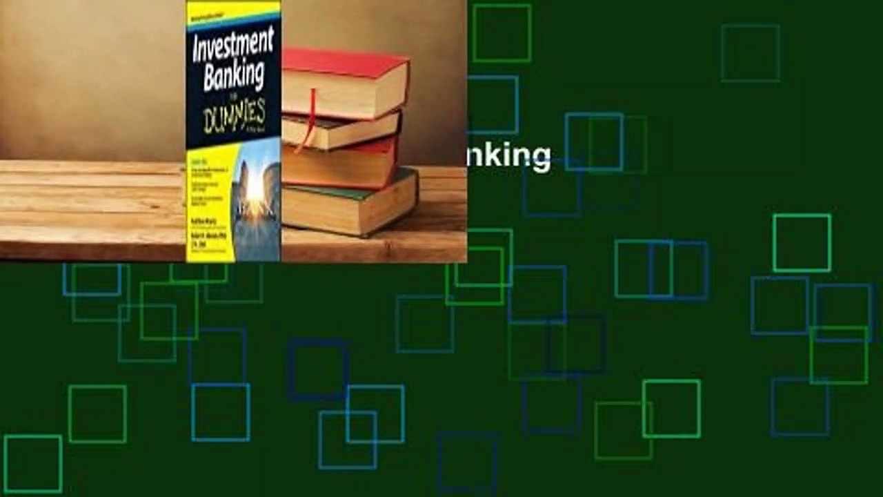 Full E-book  Investment Banking for Dummies Complete