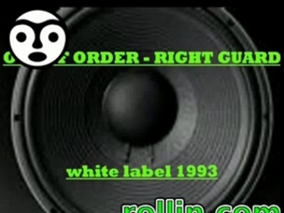 out of order - right guard ( white label 1993 )