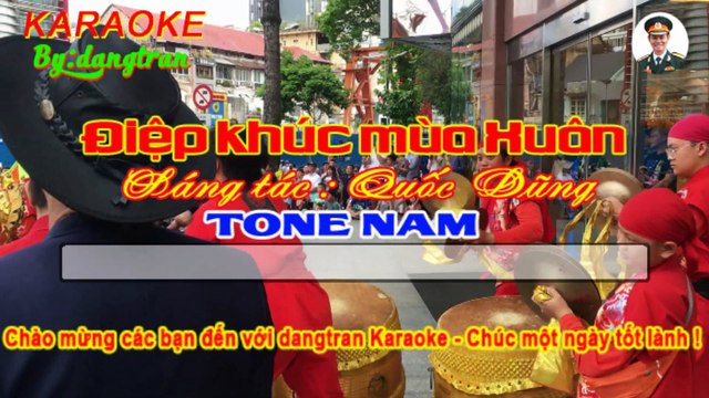 Karaoke- Điệp khúc mùa Xuân- Tone Nam- dangtran- nhạc trữ tình