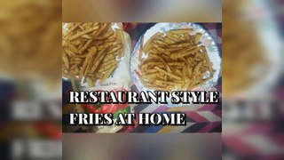 CRISPY FRENCH FRIES AT HOME