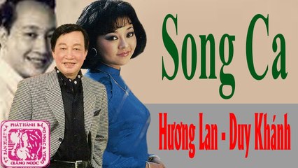 HƯƠNG LAN DUY KHÁNH - LIÊN KHÚC SONG CA ĐỂ ĐỜI ĐÃ ĐƯỢC NGHE QUA NHIỀU TẦNG LỚP NGƯỜI NGHE