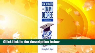 About For Books  How to Master an Online Degree: A Guide to Success  For Free