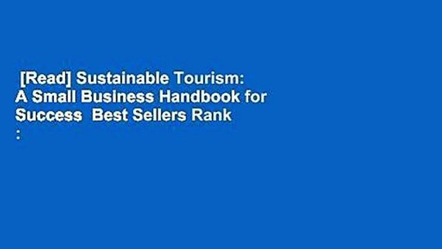 [Read] Sustainable Tourism: A Small Business Handbook for Success Best Sellers Rank : #2