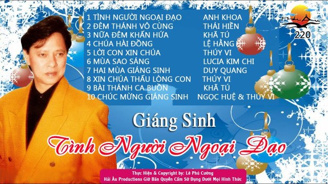 NHẠC GIÁNG SINH XƯA HẢI NGOẠI TUYỂN CHỌN TÌNH NGƯỜI NGOẠI ĐẠO VÀ NHỮNG CA KHÚC NOEL HAY NHẤT 2019