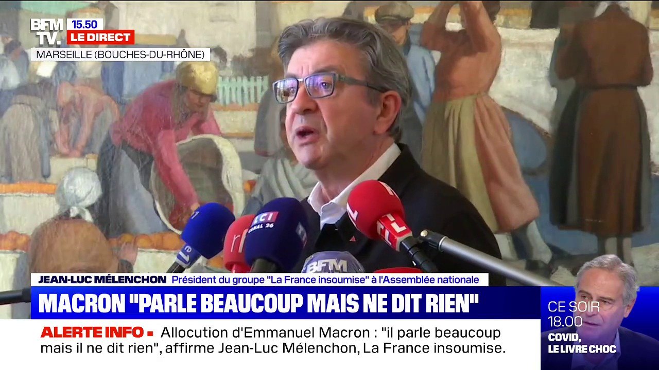 Jean-Luc Mélenchon sur le discours d'Emmanuel Macron: "Travailler plus, c'est le prototype de la mauvaise idée (...) il faut faire l'inverse"