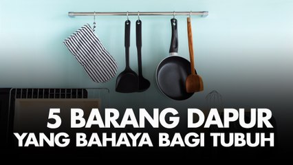 5 Barang Dapur Ini Bisa Berbahaya Bagi Imunitas Tubuh