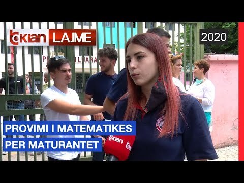 Provimi i matematikes per maturantet |Lajme-News