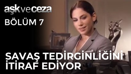 Savaş Tedirginliğini İtiraf Ediyor | Aşk ve Ceza 7. Bölüm