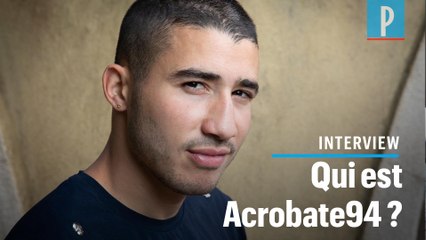Acrobate94 se confie après son exploit : « Petit, j'étais déjà casse-cou »