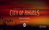 Penny Dreadful: City of Angels - Promo 1x09