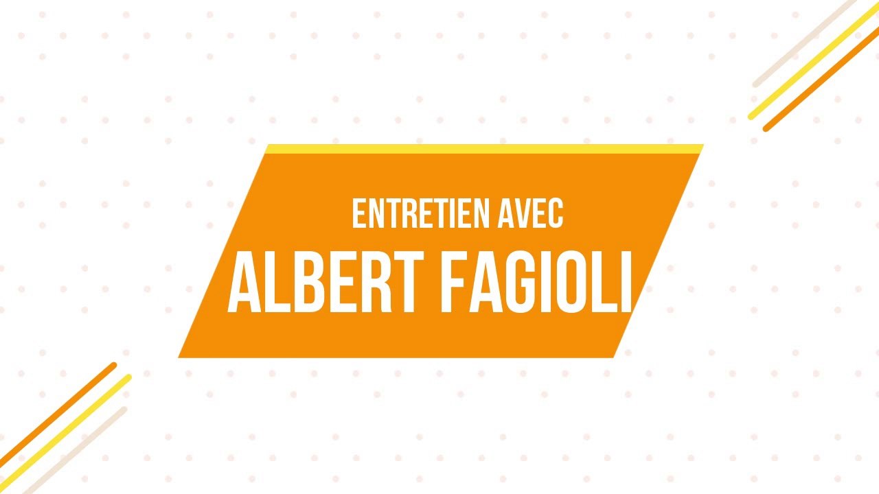 AlbertFagioliEntretienPartie1b