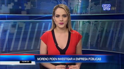 Presidente Lenín Moreno pide investigar a empresas públicas