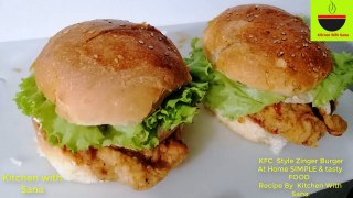 KFC Style Chicken zinger burger At Home Simple Easy Tasty  By  Kitchen With Sana