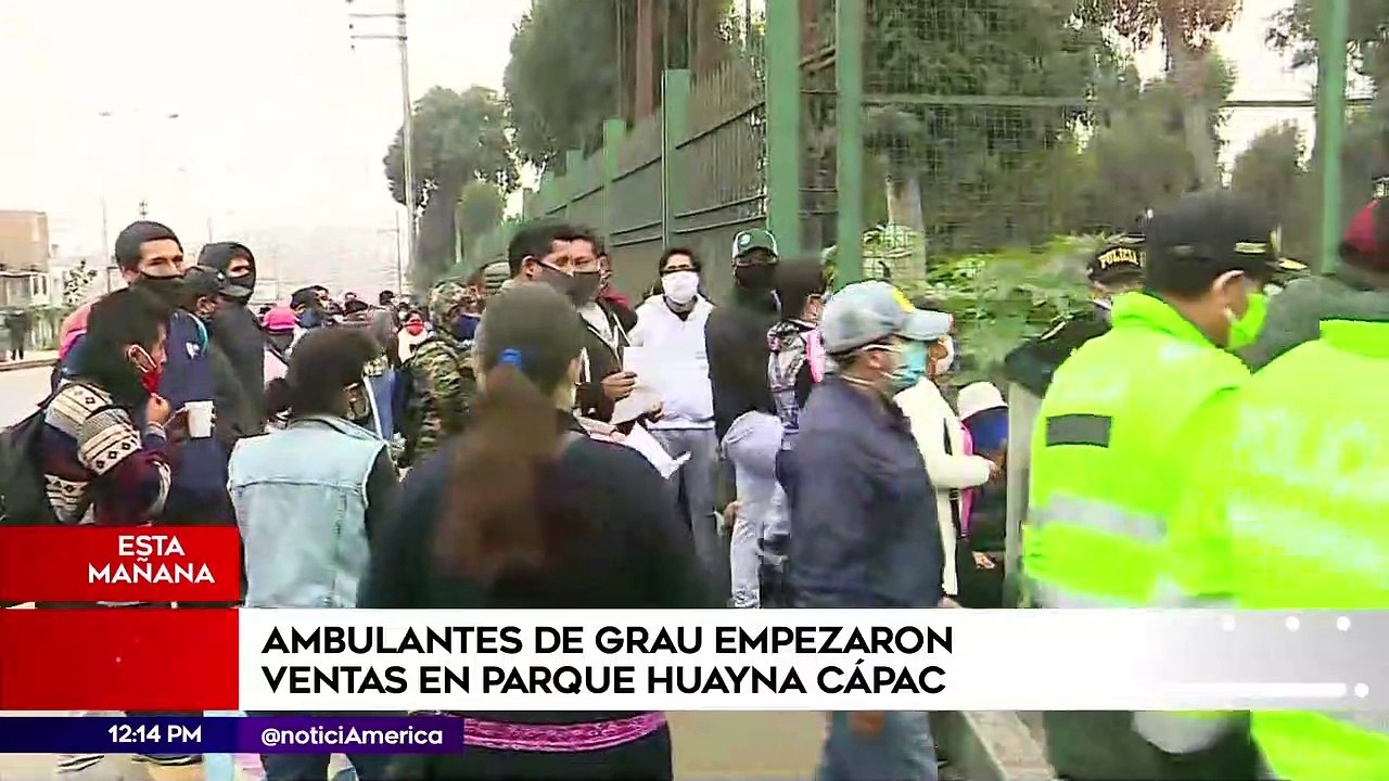 Edición Mediodía: Ambulantes de Grau empezaron ventas en parque Huayna Cápac
