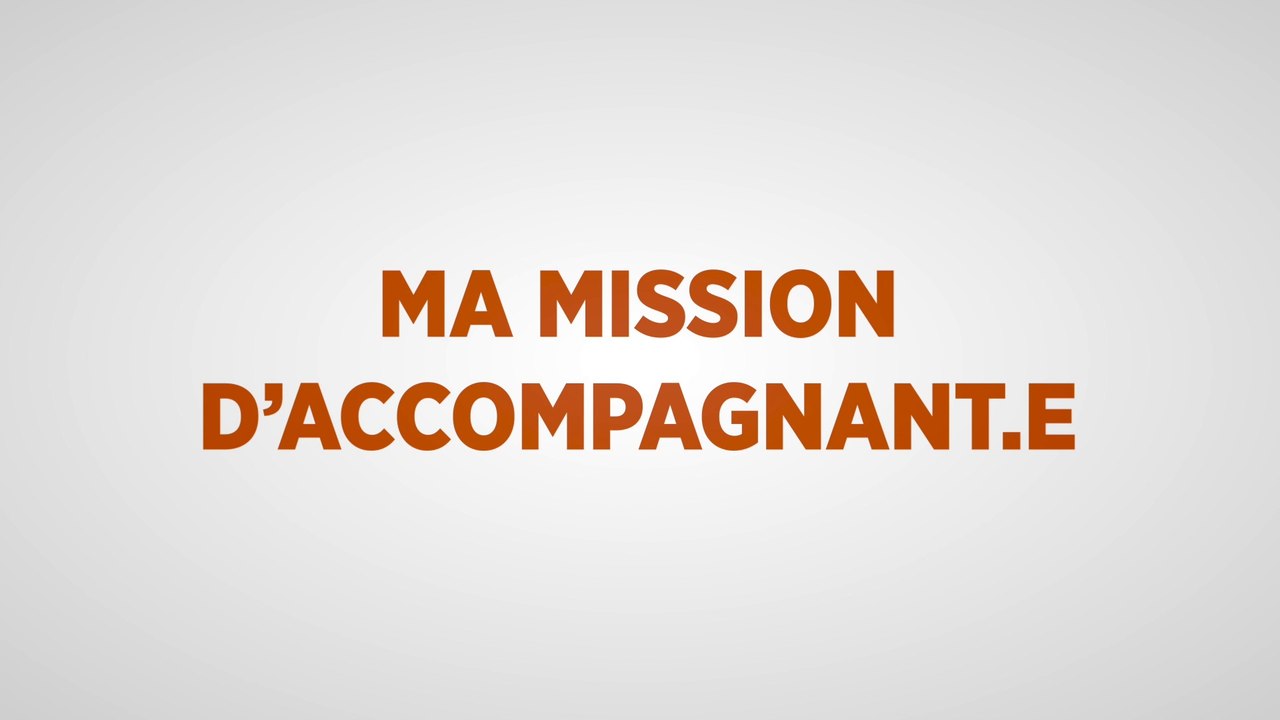 1_Ma mission d'accompagnant