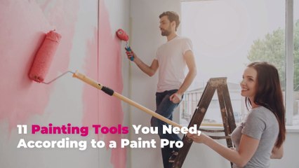 11 Painting Tools You Need (and 5 You Don’t), According to a Paint Pro