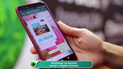 WhatsApp vai permitir enviar e receber dinheiro