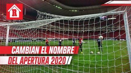 Apertura 2020 cambiará de nombre; se llamará Guard1anes
