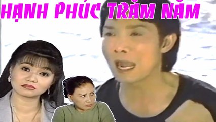 Cải Lương : Hạnh Phúc Trăm Năm Tập 1  Cải Lương Xã Hội hài hước tình cảm hay mới nhất