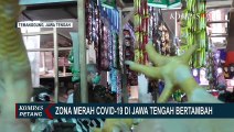 Zona Merah Corona di Jawa Tengah Bertambah