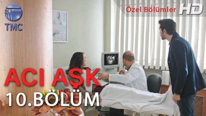Acı Aşk - Melek ve Ali Bebeğin Cinsiyetini Öğreniyor - 10. Bölüm