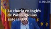 La charla en inglés de Pablo Iglesias ante la ONU