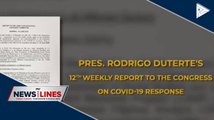 PRRD submits 12th report to Congress on CoVID-19 response