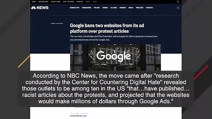 Download Video: Google Removes The Federalist and Zero Hedge From Its Ad Platform