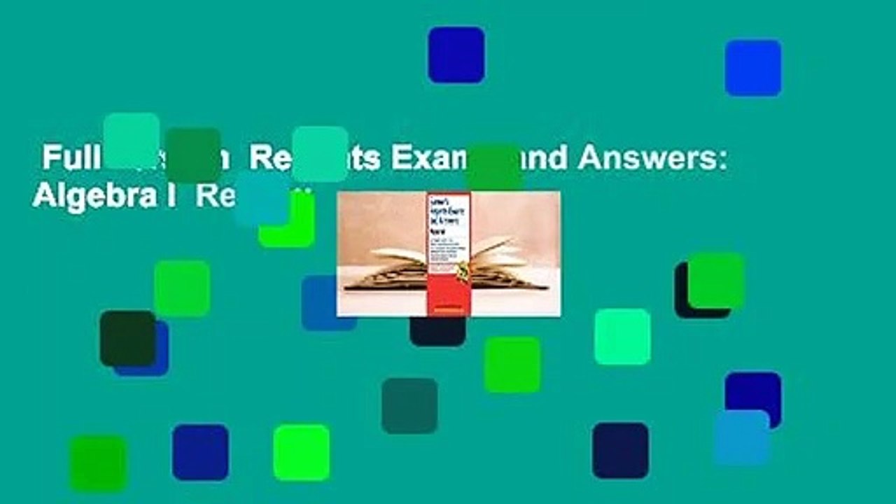 Full version  Regents Exams and Answers: Algebra I  Review