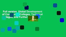 Full version  Global Development of Community Colleges, Technical Colleges, and Further Education
