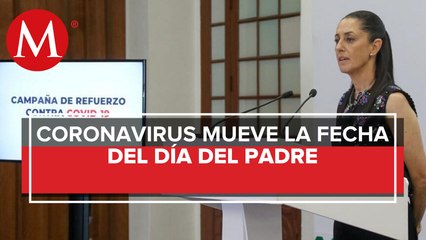Jefa de gobierno pide celebrar el Día del Padre hasta el 16 de agosto