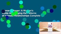Dance of Anger: A Woman's Guide to Changing the Patterns of Intimate Relationships Complete