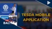 TESDA, may libreng training sa OFWs na apektado ng CoVID-19 pandemic
