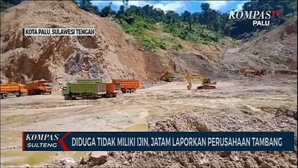DIDUGA TIDAK MILIKI IJIN JATAM LAPORKAN PERUSAHAAN TAMBANG