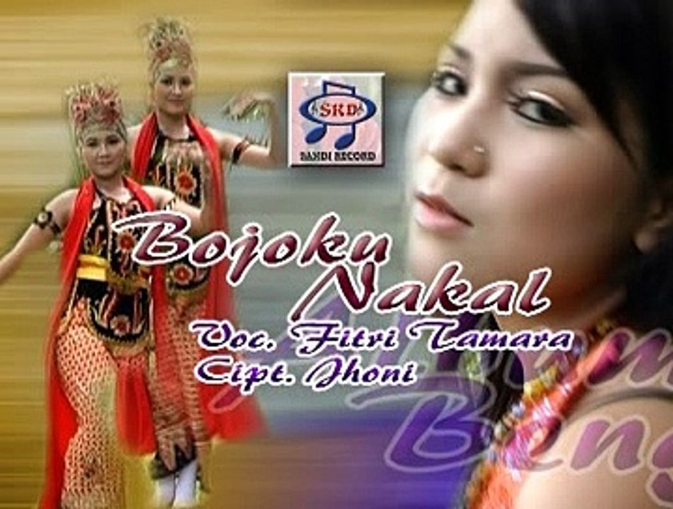 Fitri Tamara - Bojoku Nakal [Official Music Video]