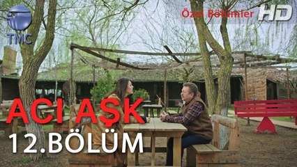 Acı Aşk - Melek, Reşat Dayı'ya Bebeğin Babasının Bulut Olduğunu Söylüyor - 12. Bölüm