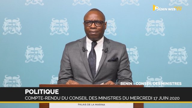 Bénin : compte-rendu du conseil des ministres du mercredi 17 juin 2020