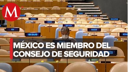México logra escaño en el Consejo de Seguridad de la ONU