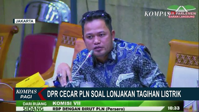 Tagihan Listrik Membengkak, Komisi VII DPR Cecar PLN: Komunikasi Tidak Baik dengan Masyarakat