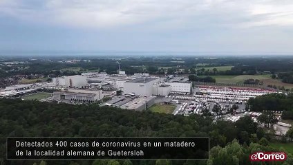 Detectados 400 casos de coronavirus en un matadero de la localidad alemana de Guetersloh