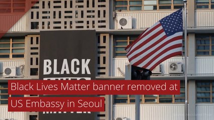 Black Lives Matter banner removed at US Embassy in Seoul , and other top stories from June 18, 2020.