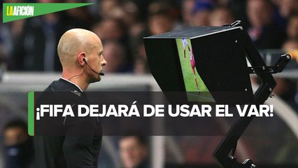 FIFA autoriza dejar de utilizar el VAR, ¿qué pasará en la Liga MX?