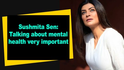 Sushmita Sen Talking about mental health very important