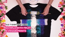Old T-Shirt New Vibes: Fruit and veggie prints for days